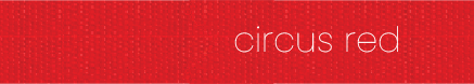 Circus Red Circus Red Colour